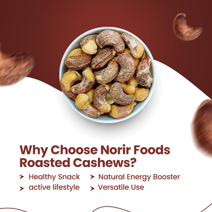 Norir Jumbo Roasted & Salted Cashew Nuts with Skin | Premium Quality | Zero Cholesterol | 450g Pack | Healthy Snack